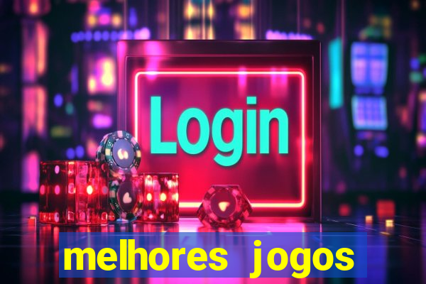 melhores jogos gratis para celular